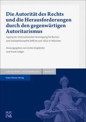 Engländer / Saliger | Die Autorität des Rechts und die Herausforderungen durch den gegenwärtigen Autoritarismus | E-Book | sack.de