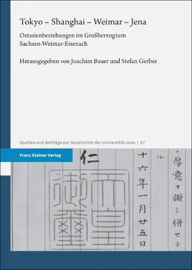 Bauer / Gerber |  Tokyo - Shanghai - Weimar - Jena | Buch |  Sack Fachmedien