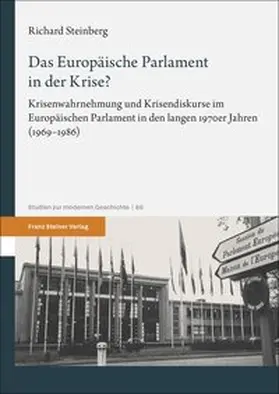 Steinberg |  Das Europäische Parlament in der Krise? | eBook | Sack Fachmedien