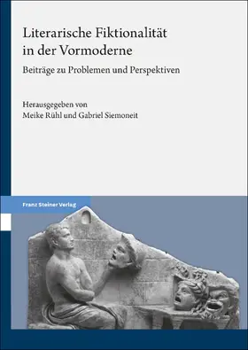 Rühl / Siemoneit |  Literarische Fiktionalität in der Vormoderne | eBook | Sack Fachmedien
