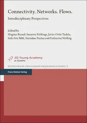 Ressel / Fehlings / Ortiz-Tudela |  Connectivity. Networks. Flows. | Buch |  Sack Fachmedien