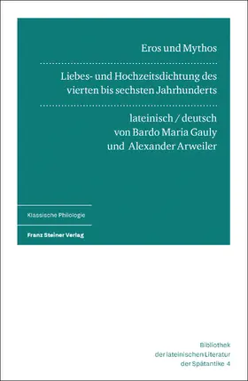 Gauly / Arweiler |  Eros und Mythos | eBook | Sack Fachmedien