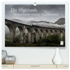 Peters / CALVENDO |  Die Highlands - Schottlands rauher Nordwesten (hochwertiger Premium Wandkalender 2026 DIN A2 quer), Kunstdruck in Hochglanz | Sonstiges |  Sack Fachmedien