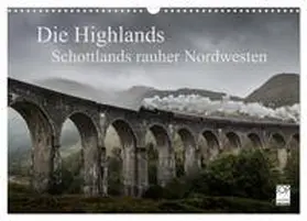 Peters / CALVENDO |  Die Highlands - Schottlands rauher Nordwesten (Wandkalender 2026 DIN A3 quer), CALVENDO Monatskalender | Sonstiges |  Sack Fachmedien