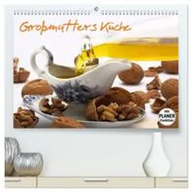 Gropp / CALVENDO |  Großmutters Küche (hochwertiger Premium Wandkalender 2026 DIN A2 quer), Kunstdruck in Hochglanz | Sonstiges |  Sack Fachmedien