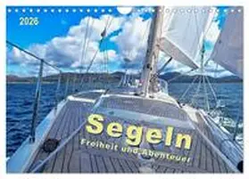 Roder / CALVENDO |  Segeln - Freiheit und Abenteuer (Wandkalender 2026 DIN A4 quer), CALVENDO Monatskalender | Sonstiges |  Sack Fachmedien