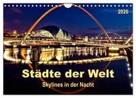 Roder / CALVENDO |  Städte der Welt - Skylines in der Nacht (Wandkalender 2026 DIN A4 quer), CALVENDO Monatskalender | Sonstiges |  Sack Fachmedien