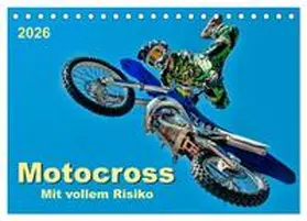 Roder / CALVENDO |  Motocross - mit vollem Risiko (Tischkalender 2026 DIN A5 quer), CALVENDO Monatskalender | Sonstiges |  Sack Fachmedien