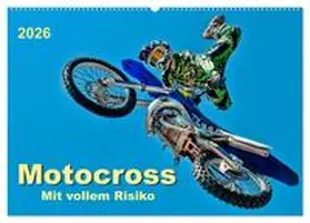 Roder / CALVENDO |  Motocross - mit vollem Risiko (Wandkalender 2026 DIN A2 quer), CALVENDO Monatskalender | Sonstiges |  Sack Fachmedien