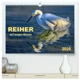 Roder / CALVENDO |  Reiher - auf langen Beinen (hochwertiger Premium Wandkalender 2026 DIN A2 quer), Kunstdruck in Hochglanz | Sonstiges |  Sack Fachmedien