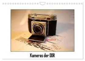 Ehrentraut / CALVENDO |  Kameras der DDR (Wandkalender 2026 DIN A4 quer), CALVENDO Monatskalender | Sonstiges |  Sack Fachmedien