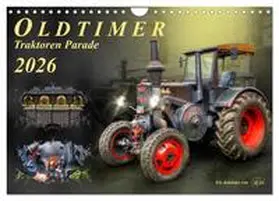 Roder / CALVENDO |  Oldtimer - Traktoren Parade (Wandkalender 2026 DIN A4 quer), CALVENDO Monatskalender | Sonstiges |  Sack Fachmedien