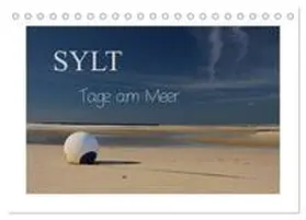 Hoeg / CALVENDO |  Sylt - Tage am Meer (Tischkalender 2026 DIN A5 quer), CALVENDO Monatskalender | Sonstiges |  Sack Fachmedien