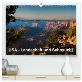 Jansen / CALVENDO |  USA - Landschaft und Sehnsucht (hochwertiger Premium Wandkalender 2026 DIN A2 quer), Kunstdruck in Hochglanz | Sonstiges |  Sack Fachmedien