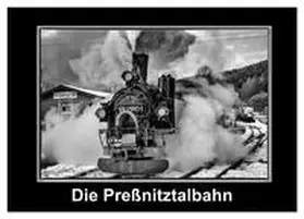 Maurer / CALVENDO |  Die Preßnitztalbahn (Tischkalender 2026 DIN A5 quer), CALVENDO Monatskalender | Sonstiges |  Sack Fachmedien