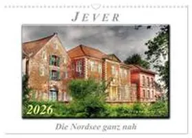 Roder / CALVENDO |  Jever - die Nordsee ganz nah (Wandkalender 2026 DIN A3 quer), CALVENDO Monatskalender | Sonstiges |  Sack Fachmedien