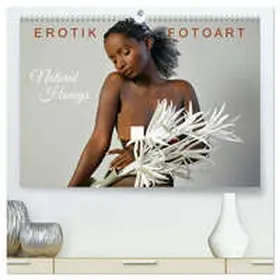 Walter / CALVENDO |  Erotik Fotoart - Natural Honeys (hochwertiger Premium Wandkalender 2026 DIN A2 quer), Kunstdruck in Hochglanz | Sonstiges |  Sack Fachmedien