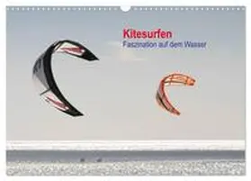 Peitz / CALVENDO |  Kitesurfen - Faszination auf dem Wasser (Wandkalender 2026 DIN A3 quer), CALVENDO Monatskalender | Sonstiges |  Sack Fachmedien