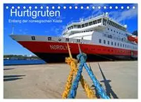 Hanke / CALVENDO |  Hurtigruten - Entlang der norwegischen Küste (Tischkalender 2026 DIN A5 quer), CALVENDO Monatskalender | Sonstiges |  Sack Fachmedien