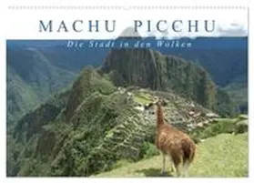 Hartmann / CALVENDO |  Machu Picchu - Die Stadt in den Wolken (Wandkalender 2026 DIN A2 quer), CALVENDO Monatskalender | Sonstiges |  Sack Fachmedien