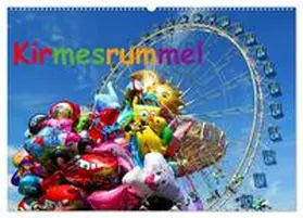 Ellerbrock / CALVENDO |  Kirmesrummel (Wandkalender 2026 DIN A2 quer), CALVENDO Monatskalender | Sonstiges |  Sack Fachmedien