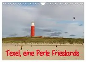 Müller / CALVENDO |  Texel, eine Perle Hollands (Wandkalender 2026 DIN A4 quer), CALVENDO Monatskalender | Sonstiges |  Sack Fachmedien