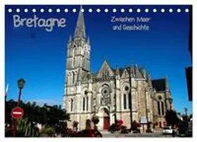 Hofmann / CALVENDO |  Bretagne - Zwischen Meer und Geschichte (Tischkalender 2026 DIN A5 quer), CALVENDO Monatskalender | Sonstiges |  Sack Fachmedien