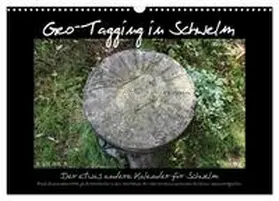 Barth / CALVENDO |  Geo-Tagging in Schwelm (Wandkalender 2026 DIN A3 quer), CALVENDO Monatskalender | Sonstiges |  Sack Fachmedien