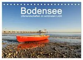 CALVENDO / Keller |  Bodensee - Uferlandschaften im schönsten Licht 2026 (Tischkalender 2026 DIN A5 quer), CALVENDO Monatskalender | Sonstiges |  Sack Fachmedien