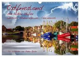 Roder / CALVENDO |  Ostfriesland, die alten Häfen - Greetsiel, Neuharlingersiel, Carolinensiel (Wandkalender 2026 DIN A3 quer), CALVENDO Monatskalender | Sonstiges |  Sack Fachmedien