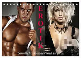 Stanzer / CALVENDO |  Erotik - Sinnliche Männer und Frauen (Tischkalender 2026 DIN A5 quer), CALVENDO Monatskalender | Sonstiges |  Sack Fachmedien