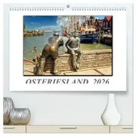 Roder / CALVENDO |  Ostfriesland - die bezaubernden alten Häfen (hochwertiger Premium Wandkalender 2026 DIN A2 quer), Kunstdruck in Hochglanz | Sonstiges |  Sack Fachmedien