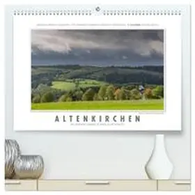 Gerlach / CALVENDO |  Emotionale Momente: Altenkirchen - der lebenswerte Landkreis im Norden des Westerwaldes. (hochwertiger Premium Wandkalender 2026 DIN A2 quer), Kunstdruck in Hochglanz | Sonstiges |  Sack Fachmedien