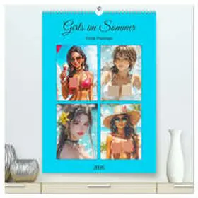 Hurley / CALVENDO |  Girls im Sommer. Erotik-Paintings (hochwertiger Premium Wandkalender 2026 DIN A2 hoch), Kunstdruck in Hochglanz | Sonstiges |  Sack Fachmedien