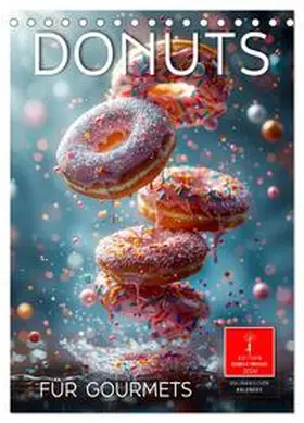 Roder / CALVENDO |  Donuts für Gourmets (Tischkalender 2026 DIN A5 hoch), CALVENDO Monatskalender | Sonstiges |  Sack Fachmedien