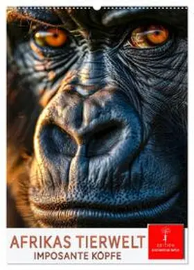 Roder / CALVENDO |  Afrikas Tierwelt - imposante Köpfe (Wandkalender 2026 DIN A2 hoch), CALVENDO Monatskalender | Sonstiges |  Sack Fachmedien