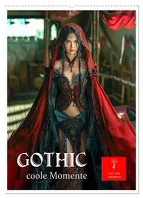 Roder / CALVENDO |  Gothic coole Momente (Wandkalender 2026 DIN A2 hoch), CALVENDO Monatskalender | Sonstiges |  Sack Fachmedien