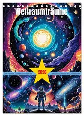 Lehmann / CALVENDO |  Weltraumträume (Tischkalender 2026 DIN A5 hoch), CALVENDO Monatskalender | Sonstiges |  Sack Fachmedien