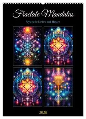 Gierok-Latnaik / CALVENDO |  Fractale Mandalas (Wandkalender 2026 DIN A2 hoch), CALVENDO Monatskalender | Sonstiges |  Sack Fachmedien