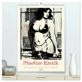 Illgen / CALVENDO |  PlusSize Erotik (hochwertiger Premium Wandkalender 2026 DIN A2 hoch), Kunstdruck in Hochglanz | Sonstiges |  Sack Fachmedien