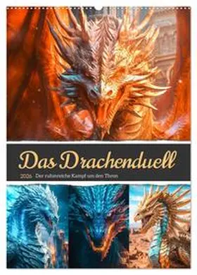 Gierok-Latniak / CALVENDO |  Das Drachenduell (Wandkalender 2026 DIN A2 hoch), CALVENDO Monatskalender | Sonstiges |  Sack Fachmedien