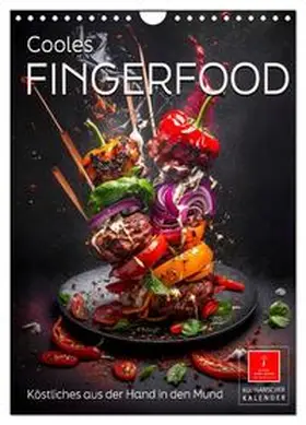 Roder / CALVENDO |  Cooles Fingerfood (Wandkalender 2026 DIN A4 hoch), CALVENDO Monatskalender | Sonstiges |  Sack Fachmedien