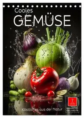 Roder / CALVENDO |  Cooles Gemüse (Tischkalender 2026 DIN A5 hoch), CALVENDO Monatskalender | Sonstiges |  Sack Fachmedien