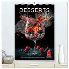 Roder / CALVENDO |  Desserts - Süße Köstlichkeiten zum Dahinschmelzen (hochwertiger Premium Wandkalender 2026 DIN A2 hoch), Kunstdruck in Hochglanz | Sonstiges |  Sack Fachmedien