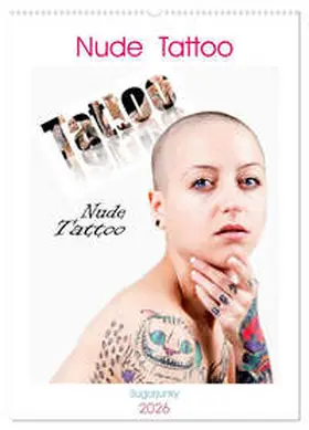 Bedaam / CALVENDO |  Nude Tattoo (Wandkalender 2026 DIN A2 hoch), CALVENDO Monatskalender | Sonstiges |  Sack Fachmedien