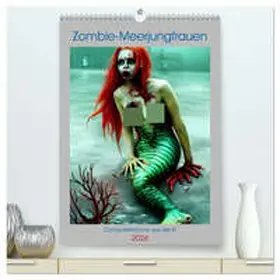 aka stine1 / CALVENDO |  Zombie-Meerjungfrauen - Computerträume aus der KI (hochwertiger Premium Wandkalender 2026 DIN A2 hoch), Kunstdruck in Hochglanz | Sonstiges |  Sack Fachmedien