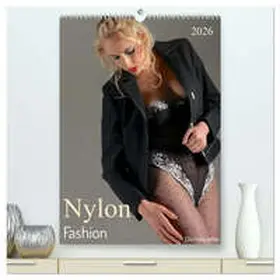 Wilde / CALVENDO |  Nylon Fashion mit Elischeba Wilde (hochwertiger Premium Wandkalender 2026 DIN A2 hoch), Kunstdruck in Hochglanz | Sonstiges |  Sack Fachmedien