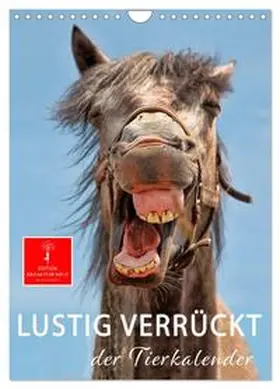 Roder / CALVENDO |  Lustig verrückt - der Tierkalender (Wandkalender 2026 DIN A4 hoch), CALVENDO Monatskalender | Sonstiges |  Sack Fachmedien