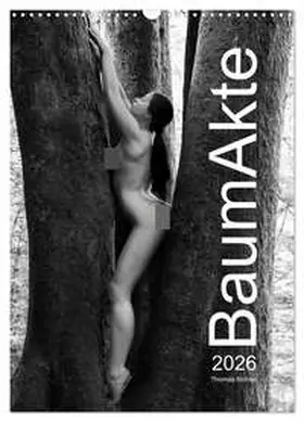 Bichler / CALVENDO |  BaumAkte (Wandkalender 2026 DIN A3 hoch), CALVENDO Monatskalender | Sonstiges |  Sack Fachmedien