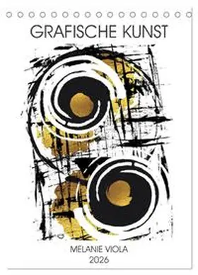Viola / CALVENDO |  GRAFISCHE KUNST (Tischkalender 2026 DIN A5 hoch), CALVENDO Monatskalender | Sonstiges |  Sack Fachmedien